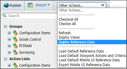 The Deploy Reference Data option in the Other Actions menu